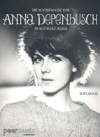 Die Mathematik der Anna Depenbusch Songbook Klavier/Gesang/Gitarre