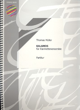 Kalamos fr Klarinettenensemble Partitur und Stimmen