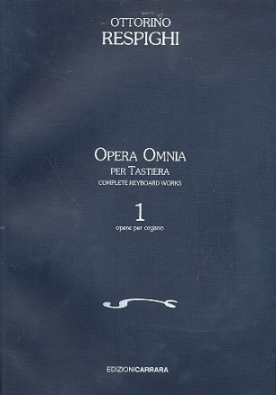 Opera Omnia per Tastiera vol.1 Opere per organo