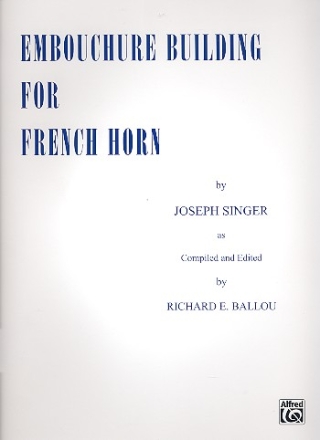 Embouchure Building  for french horn