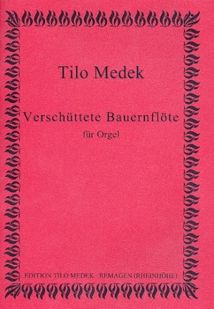 Verschttete Bauernflte fr Orgel