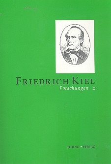 Friedrich-Kiel-Forschungen Band 2