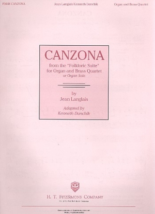 Canzona from the Folkloric Suite for organ, 2 trumpets and 2 trombones (or organ solo) parts