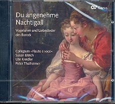 Du angenehme Nachtigall CD