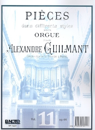 Pices dans differents styles vol.11 op.44 pour orgue