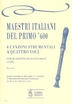 4 Canzoni strumentali a 4 voci per 4 flauti dolci (SATB) partitura i parti