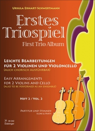 Erstes Triospiel Band 2 fr 2 Violinen und Violoncello Partitur und Stimmen