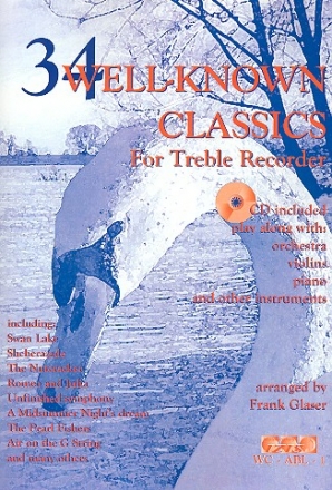 34 well-known Classics (+CD) for treble recorder