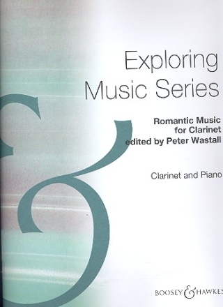 Romantic Music for Clarinet fr Klarinette und Klavier