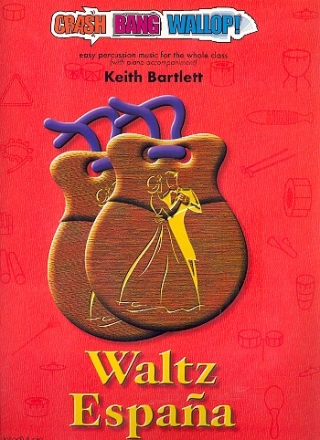 Waltz Espana (+CD) for percussion ensemble and piano score and parts