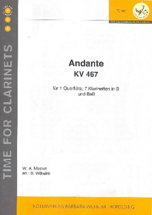 Andante KV467 fr Flte, 7 Klarinetten und Fagott (Bass) Partitur und Stimmen