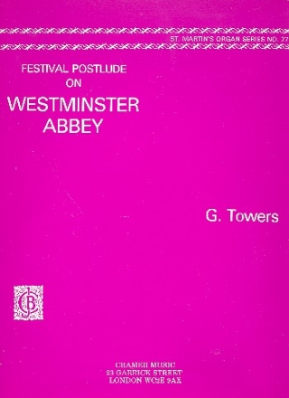 Festival Postlude on Westminster Abbey for organ (1980)