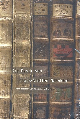 Die Musik von Claus-Steffen Mahnkopf