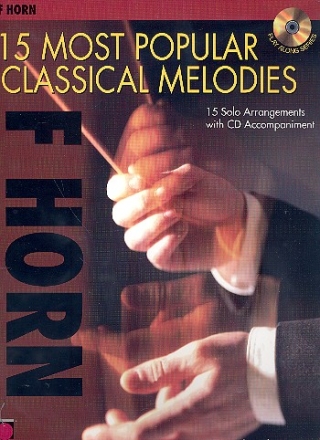 15 most popular classcial Melodies (+CD) for horn