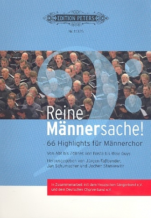 Reine Mnnersache Band 1 fr Mnnerchor a cappella Partitur