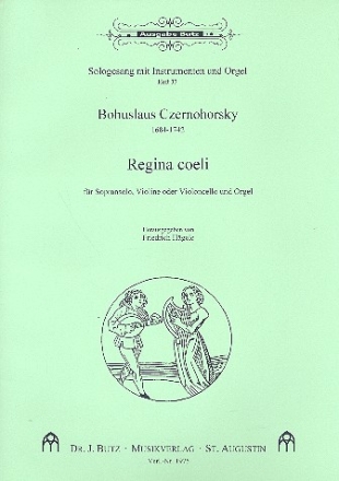 Regina coeli fr Sopran, Violine (Violoncello) und Orgel Partitur und Stimmen