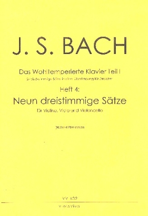 Das Wohltemperierte Klavier Teil 1 Band 4 fr Violine, Viola und Violoncello Partitur und Stimmen