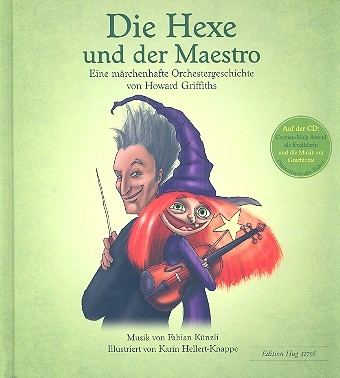 Die Hexe und der Maestro (+CD) eine mrchenhafte Orchestergeschichte