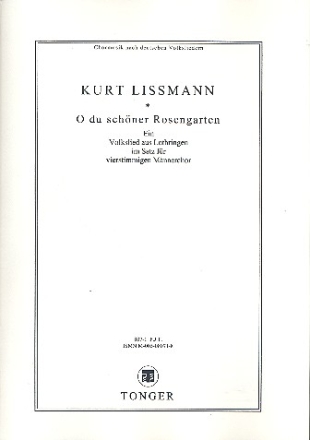 O du schner Rosengarten fr Mnnerchor a cappella Partitur