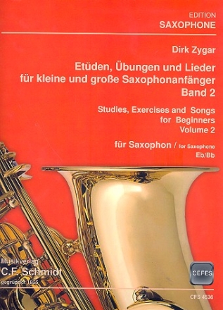 Etden, bungen und Lieder fr kleine und groe Saxophonanfnger Band  fr Saxophon (B/Es)