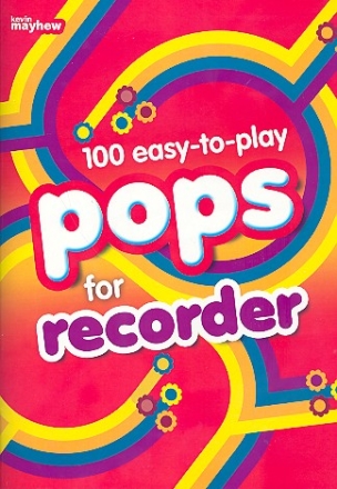 100 easy-to-play Pops for recorder