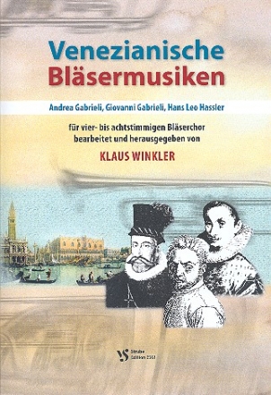 Venezianische Blsermusiken fr 4-8-stimmiges Blechblser-Ensemble Partitur