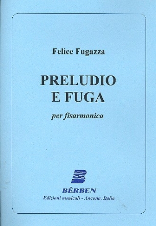 Preludio e fuga per fisarmonica