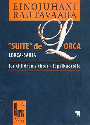 Suite de Lorca for children's  for mixed chorus a cappella score