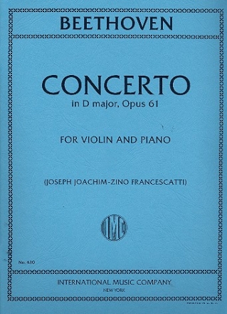 Concerto in d Major op.61 for violin and orchestra for violin and piano