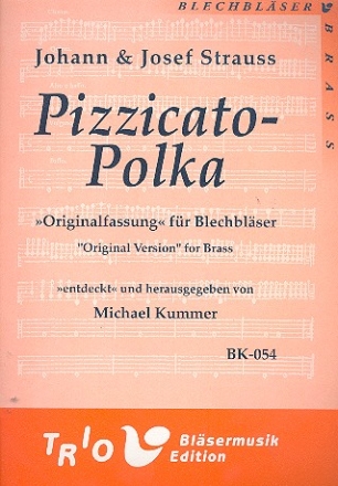 Pizzicato-Polka fr 2 Trompeten, Horn, Posaune und Tuba Partitur und Stimmen