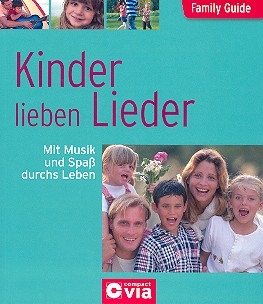 Kinder lieben Lieder Liederbuch