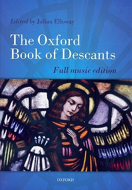 The Oxford Book of Descants for descant and organ (full music edition)