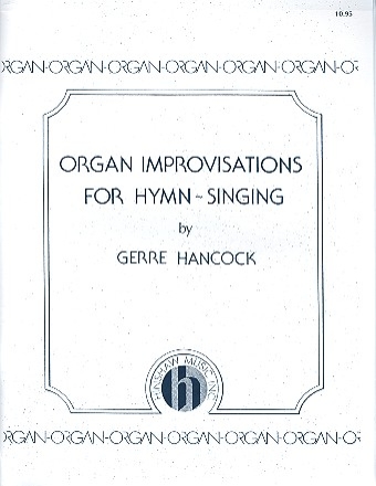 Organ Improvisations for Hymn-Singing