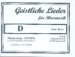 Geistliche Lieder fr Blasorchester Alt in B/Flgelhorn 2/Trompete 2 und 3