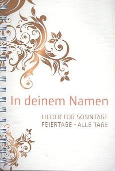 In deinem Namen Liederbuch (Ringbuch)