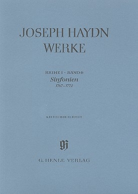 Gesamtausgabe Reihe 1 Band 6 Haydn Sinfonien 1767-1772 Kritischer Bericht