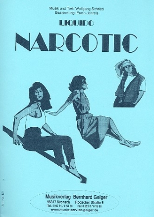 Narcotic: fr Blasorchester Direktion und Stimmen