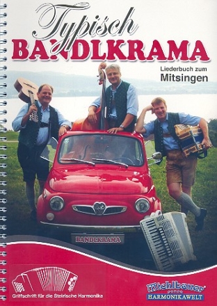 Typisch Bandlkrama fr Steirische Harmonika in Griffschrift (mit Text)