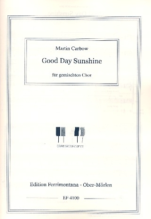 Good Day Sunshine fr gem Chor a cappella (Body-Percussion ad lib) Partitur