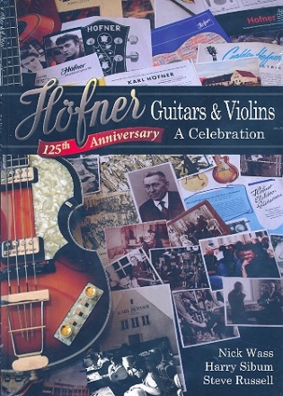 Hfner Guitars and Violins A Celebration