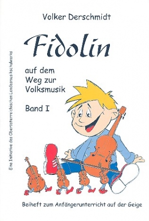 Fidolin auf dem Weg zur Volksmusik Band 1 fr Streicher Violine