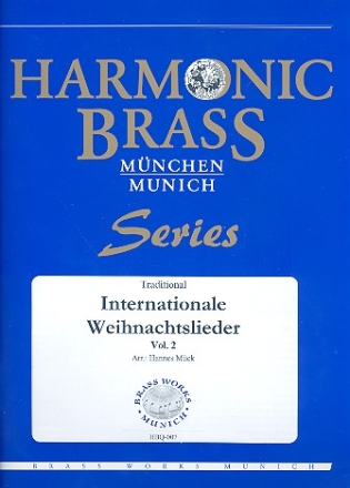 Internationale Weihnachtslieder band 2 fr 2 Trompeten, Horn, Posaune und Tuba Partitur und Stimmen