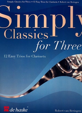 Simply Classics for three fr 3 Klarinetten Partitur und Stimmen