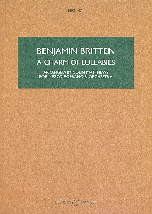 A Charm of Lullabies op. 41 HPS 1474 fr Mezzo-Sopran und Orchester Studienpartitur