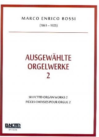 Ausgewhlte Orgelwerke Band 2