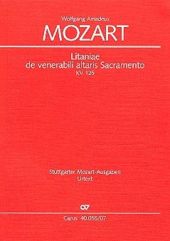 Litaniae de venerabili altaris Sacramento KV125 fr Soli, gem Chor und Orchester Studienpartitur