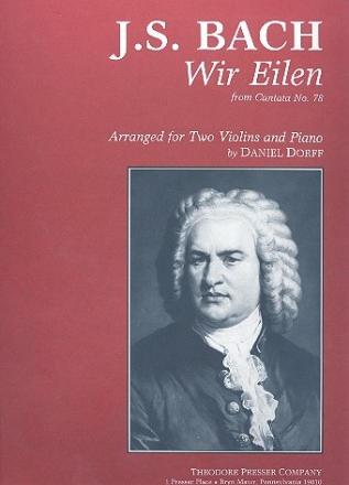 Wir eilen BWV78 fr 2 Violinen und Klavier Stimmen