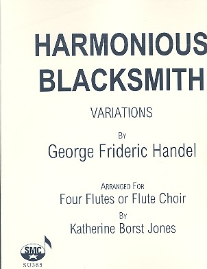 Harmonious Blacksmith Variations for 4 flutes or flute choir score and parts