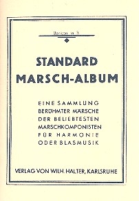 Standard-Marsch-Album: fr Blasorchester Bariton in B