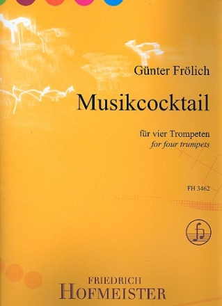 Musikcocktail fr 4 Trompeten Partitur und Stimmen